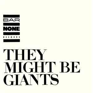 They Might Be Giants - They Might Be Giants LP Sampler mp3 album