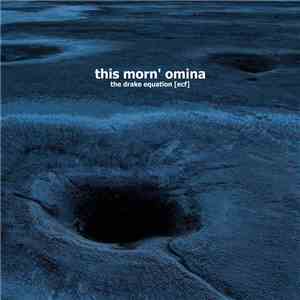 This Morn' Omina - The Drake Equation [ecf] mp3 album