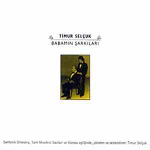 Timur Selçuk - Babamın Şarkıları mp3 album