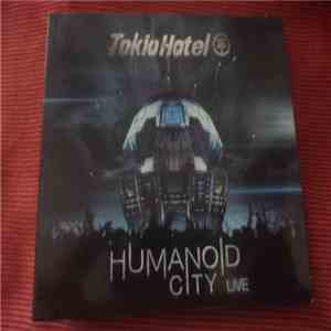 Tokio Hotel - Humanoid City Live mp3 album