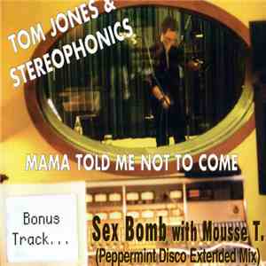 Tom Jones & Stereophonics - Mama Told Me Not To Come mp3 album
