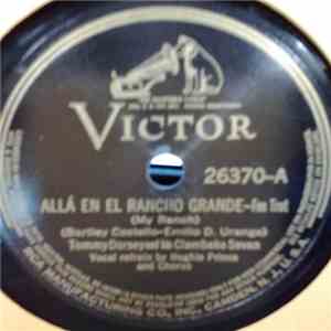 Tommy Dorsey And His Clambake Seven - Alla En El Rancho Grande / Shoot The Sherbet To Me Herbert mp3 album