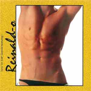 Tony 'Dr. Edit' Garcia Featuring Reinald-o - Reinald-o mp3 album