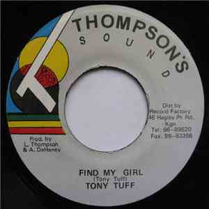 Tony Tuff - Find My Girl mp3 album