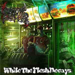 Total Despair - While The Flesh Decays mp3 album