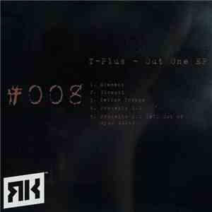 T-Plus - Out One mp3 album