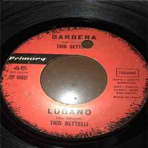 Trio Bettelli - Lugano / Per Merenda mp3 album