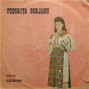 Tudorița Gorjanu - Tudorița Gorjanu mp3 album