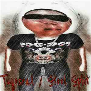 Tugosral / Stool  - Split mp3 album