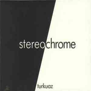 Turkuaz - Stereochrome mp3 album