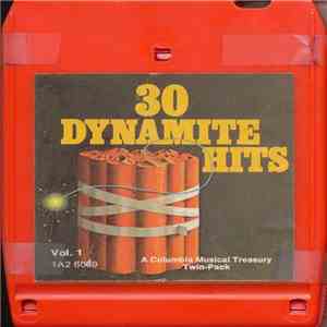Various - 30 Dynamite Hits Vol. 1 (Cassette One) mp3 album