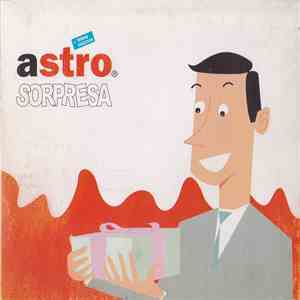 Various - Astro Sorpresa mp3 album