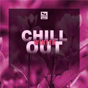 Various - Chill Out: Winter mp3 album