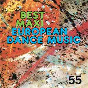 Various - European Maxi Single Hit Collection - Volume 55 mp3 album