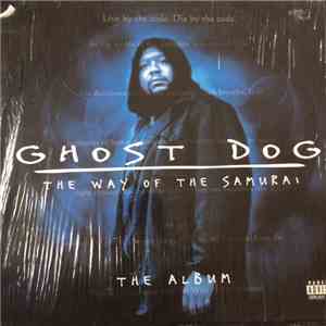 Various - Ghost Dog: The Way Of The Samurai - The Album mp3 album