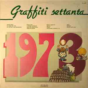 Various - Graffiti Settanta - 1973 mp3 album