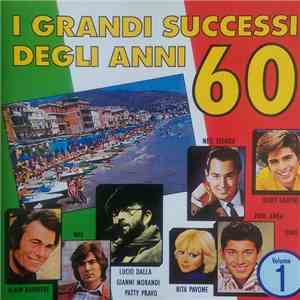 Various - I Grandi Succesi Degli Anni 60 Volume 1 mp3 album