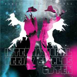 Various - International DeeJay Gigolos CD Ten mp3 album