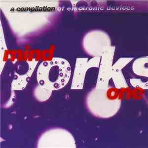Various - Mindworks One (A Compilation Of Electronic Devices) mp3 album