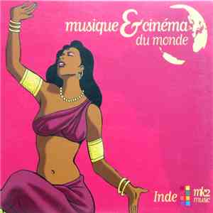 Various - Musique & Cinéma Du Monde - Inde mp3 album