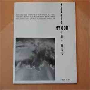 Various - Nearer My God To Thee mp3 album