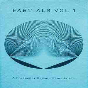 Various - Partials Vol. 1 mp3 album