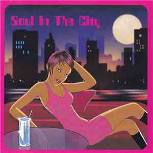 Various - Soul In The City mp3 album