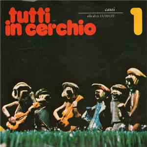 Various - Tutti In Cerchio - 1 (Canti) mp3 album