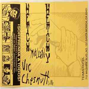 Vic Chesnutt, Hetch Hetchy  - íSorprenda A Todos! Selections From Hetch Hetchy's Swollen And Vic Chesnutt's Little mp3 album
