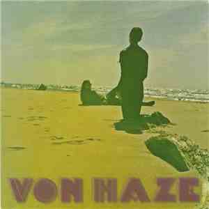Von Haze - Sad Girls mp3 album