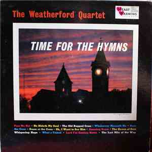 Weatherford Quartet - Time For The Hymns mp3 album