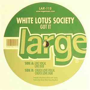 White Lotus Society - Got It mp3 album