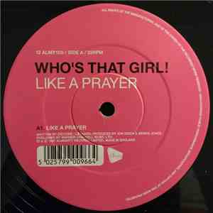 Who's That Girl! - Like A Prayer / Don't Cry For Me Argentina mp3 album