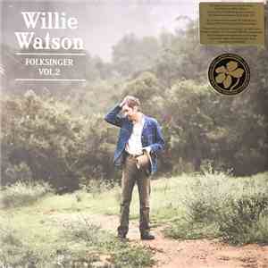Willie Watson - Folksinger Vol. 2 mp3 album