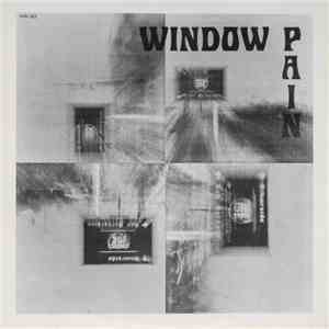 Window Pain - Window Pain mp3 album