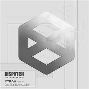 Xtrah - Disturbance EP mp3 album