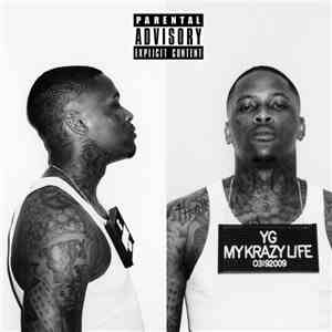 YG  - My Krazy Life mp3 album