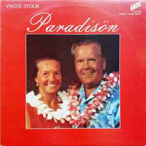 Yngve Stoor Med Sin Kör Och Orkester Med Annica Risberg - Paradisön mp3 album