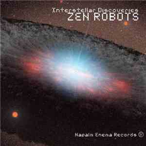 Zen Robots - Interstellar Discoveries mp3 album