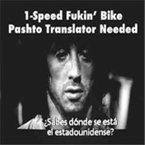 1-Speed Fukin' Bike - Pashto Translator Needed mp3 album
