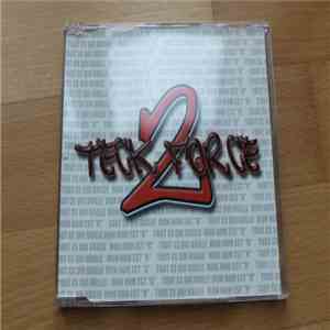 2 Teck Force - Mon Nom Est "R" mp3 album