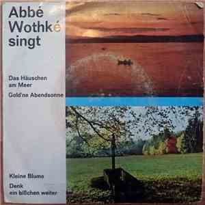 Abbé Wothké - singt 4 mp3 album