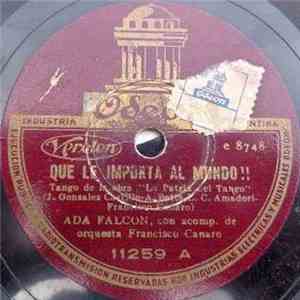 Ada Falcón - Que Le Importa Al Mundo / El Bichito Del Amor mp3 album