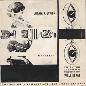 Adam R. Lynen , Vertont Und Zur Gitarre Gesungen von Will Elfes - Der Schlitzer mp3 album