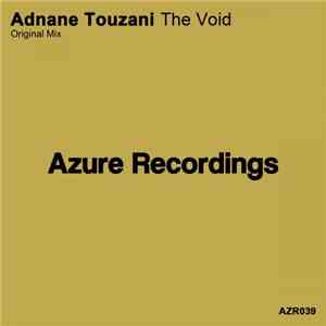 Adnane Touzani - The Void mp3 album