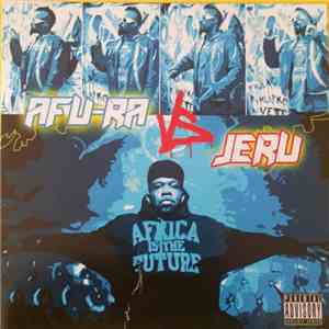 Afu-Ra, Jeru The Damaja - Afu-ra vs Jeru mp3 album