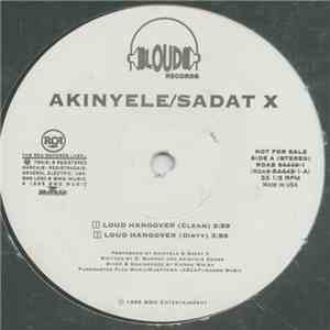 Akinyele / Sadat X - Loud Hangover mp3 album
