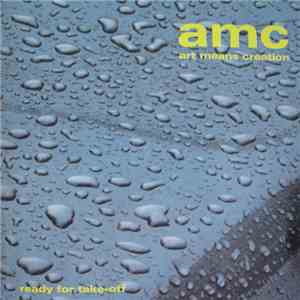 AMC  - Ready For Take-Off mp3 album