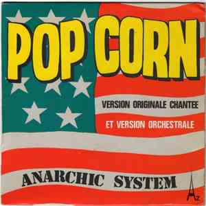Anarchic System - Pop Corn (Version Originale Chantee Et Version Orchestrale) mp3 album