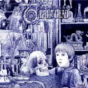 ...And You Will Know Us By The Trail Of Dead - The Century Of Self mp3 album